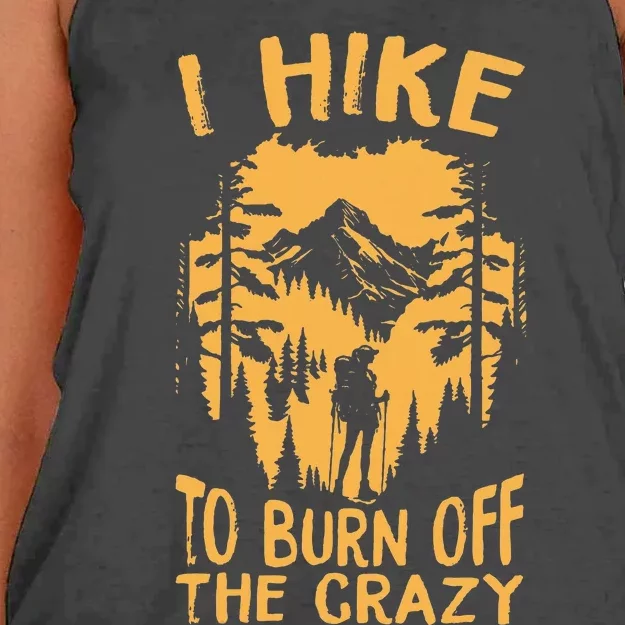 I Hike To Burn Off The Crazy Women's Knotted Racerback Tank