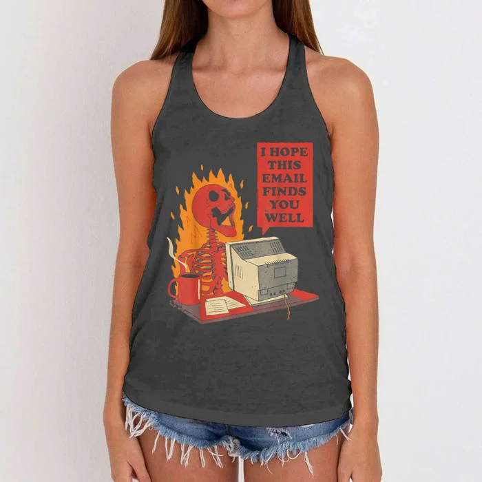 I Hope This Email Finds You Well Funny Skeleton Women's Knotted Racerback Tank