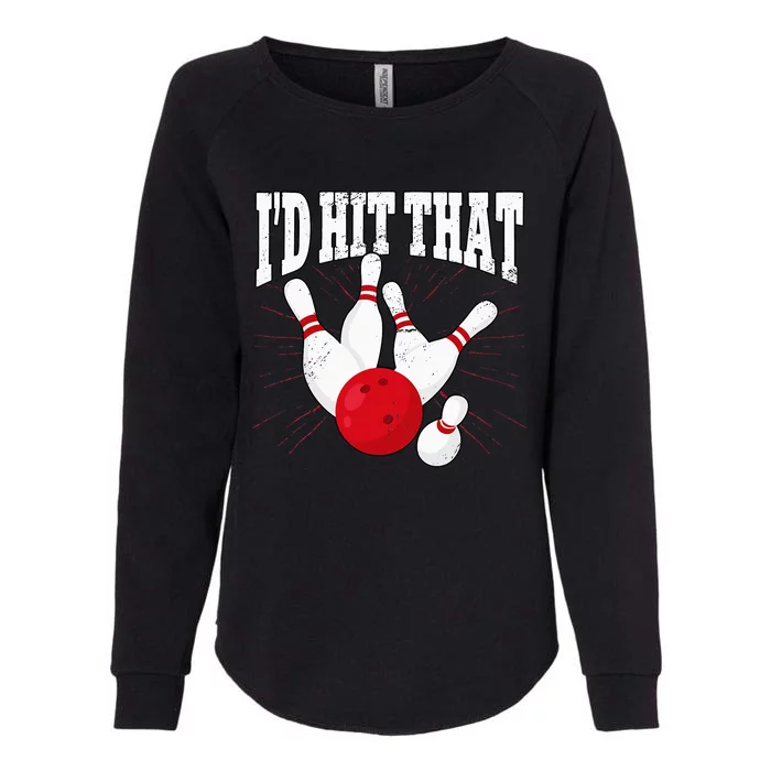 Id Hit That Bowling Womens California Wash Sweatshirt