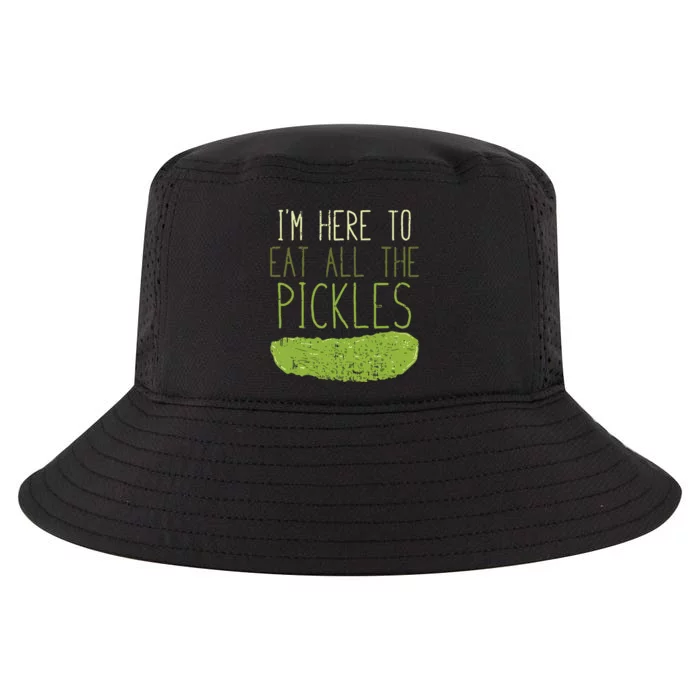 Im Here To Eat All The Pickles For Pickle Cool Comfort Performance Bucket Hat