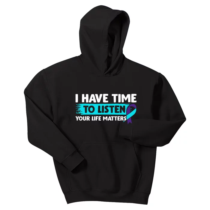 I Have Time To Listen Suicide Awareness Mental Health Kids Hoodie