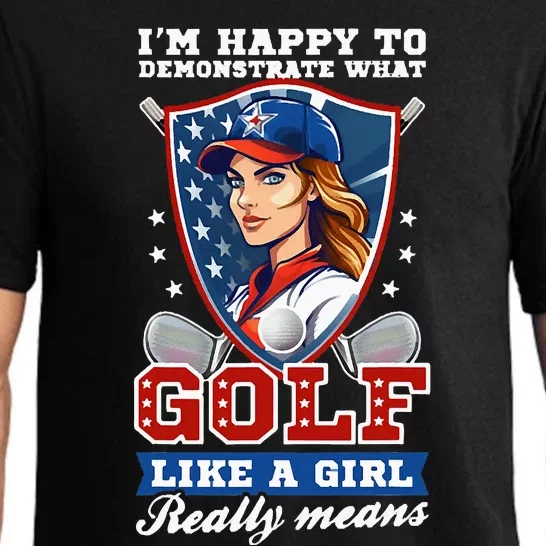 IM Happy To Demonstrate What Golf Funny Golf 4th Of July Pajama Set