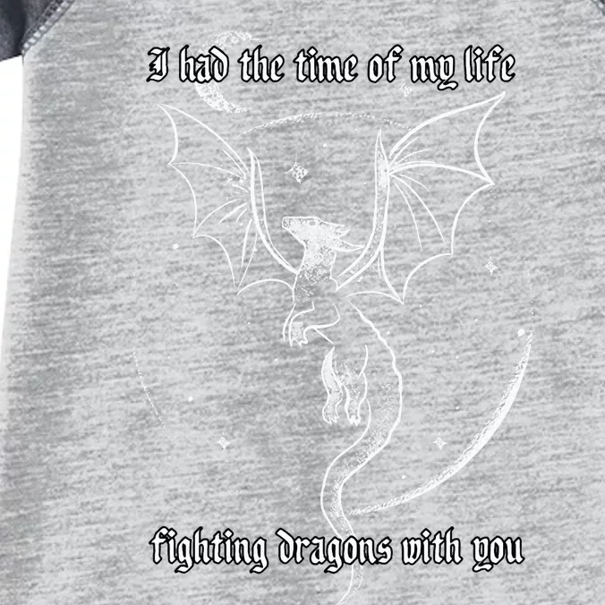 I Had The Time Of My Life Fighting Dragons With You Infant Baby Jersey Bodysuit