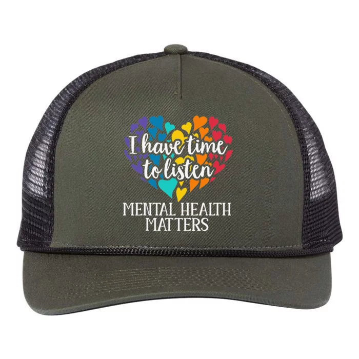 I Have Time To Listen Mental Health Awareness Matters Retro Rope Trucker Hat Cap