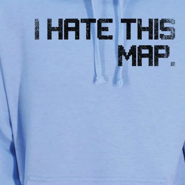 I Hate This Map Gaming Gift Unisex Surf Hoodie