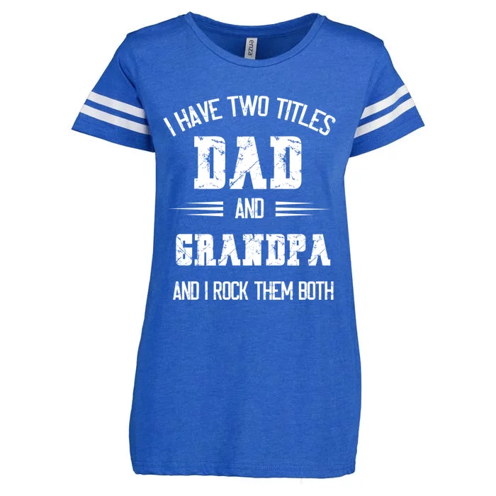 I Have Two Titles Dad And Grandpa Funny Fathers Day Grandpa Enza Ladies Jersey Football T-Shirt