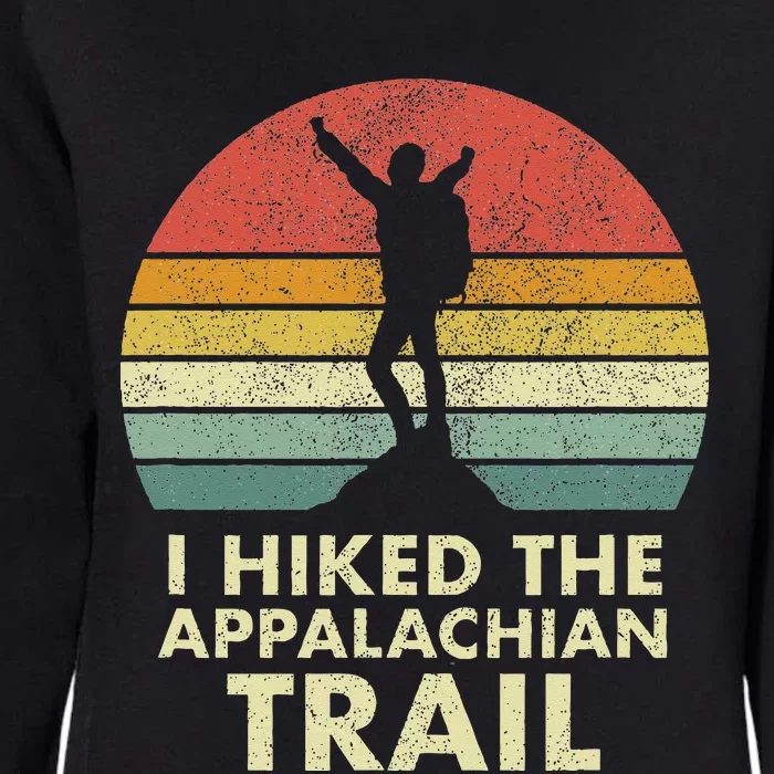 I Hiked The Appalachian Trail AT Thru Hiked Thru Hiker Womens California Wash Sweatshirt