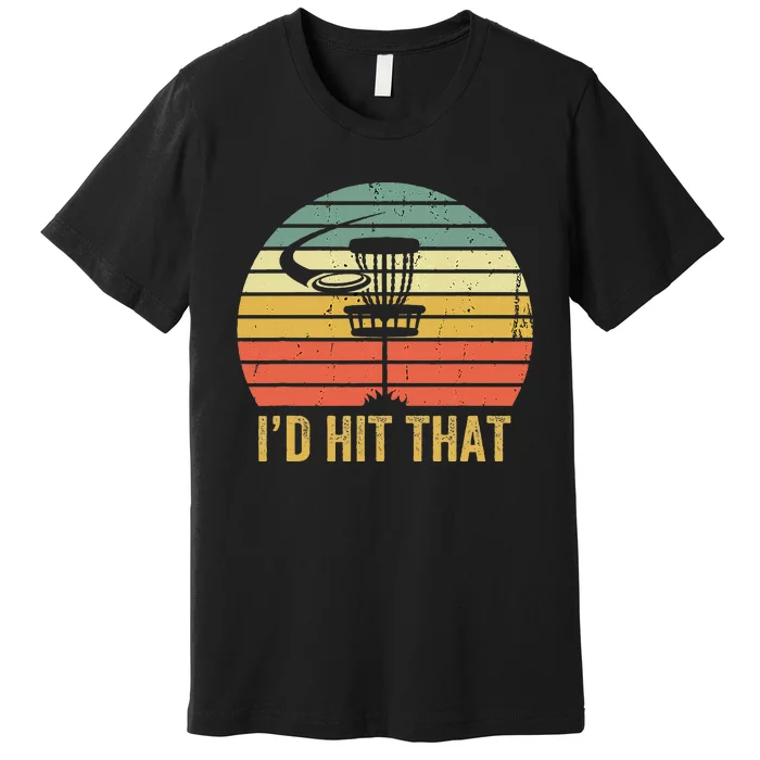 ID Hit That Funny Disc Golf Vintage Frisbee Disc Sport Premium T-Shirt