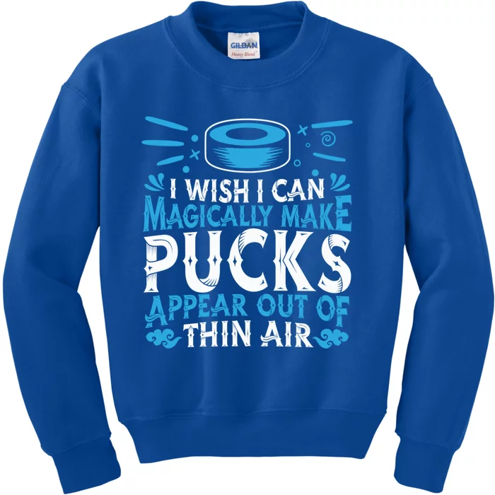 Ice Hockey Team Player Game Coach Gift Magic Pucks Goalie Gift Kids Sweatshirt