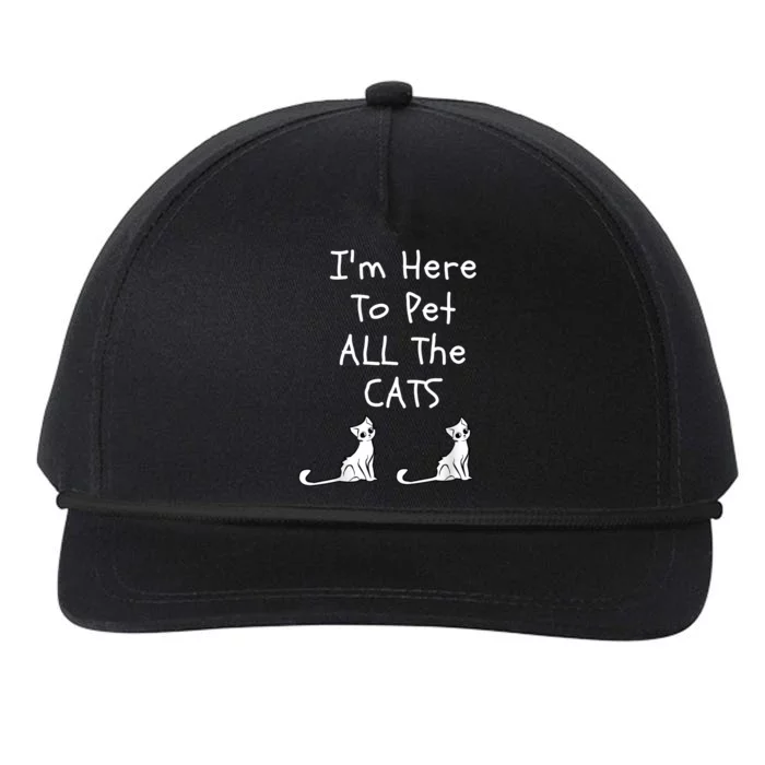 I'm Here To Pet All The Cats Snapback Five-Panel Rope Hat