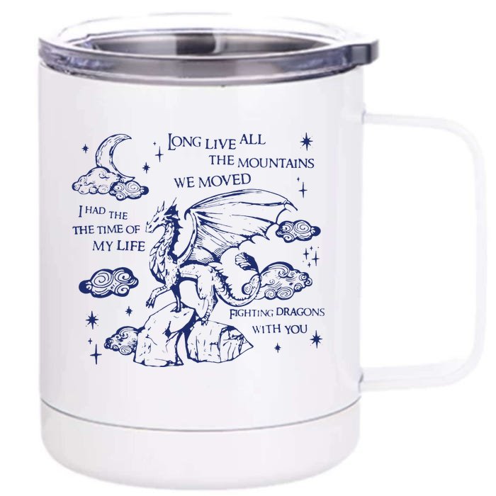 I Had The Time Of My Life Fighting Dragons With You Front & Back 12oz Stainless Steel Tumbler Cup