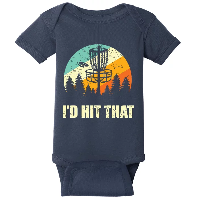 I'd Hit That Funny Disc Golf Vintage Frisbee Disc Sport Baby Bodysuit