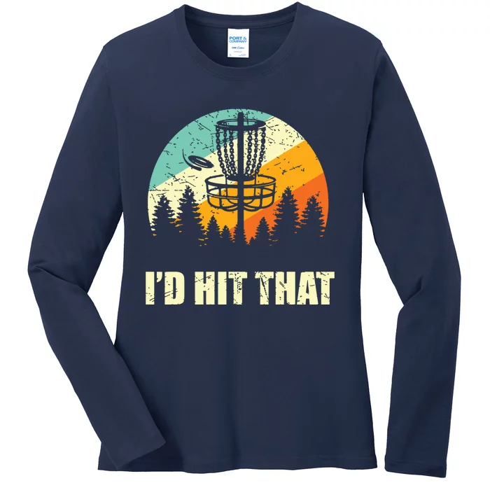 I'd Hit That Funny Disc Golf Vintage Frisbee Disc Sport Ladies Long Sleeve Shirt