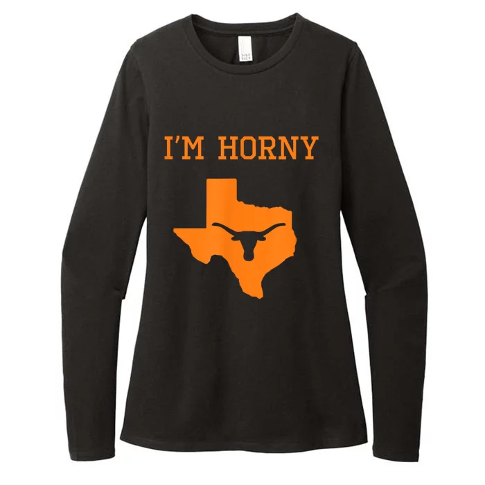 I’m Horny Texas Womens CVC Long Sleeve Shirt