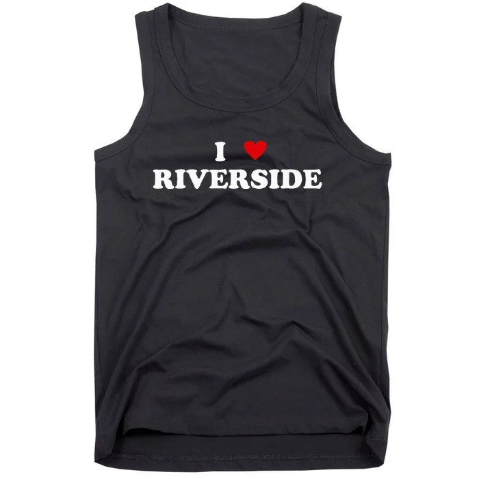 I Heart USA City I Love Riverside Tank Top