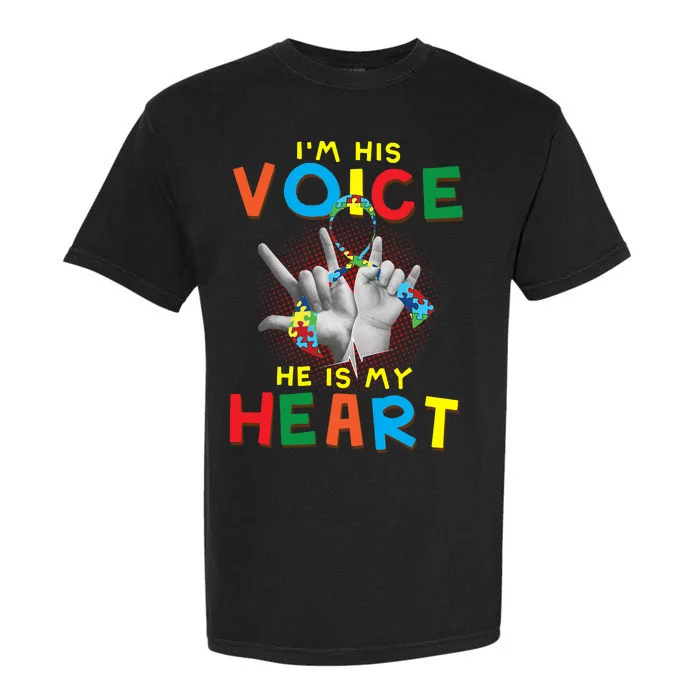 I'm His Voice He Is My Heart Autism Awareness Garment-Dyed Heavyweight T-Shirt