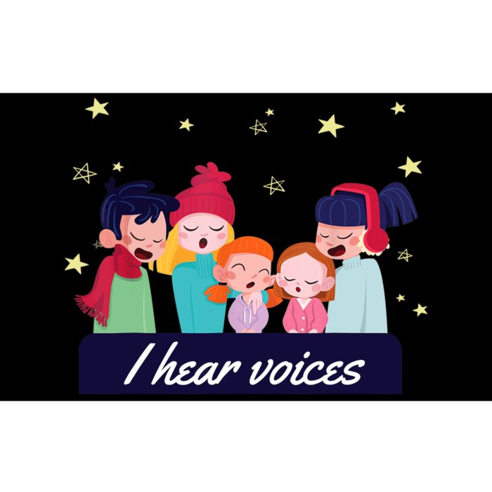 I Hear Voices Choir Singer Bumper Sticker