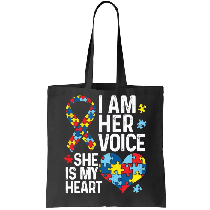 I'm Her Voice Shes My Heart Autism Awareness Month Girl Mom Tote Bag