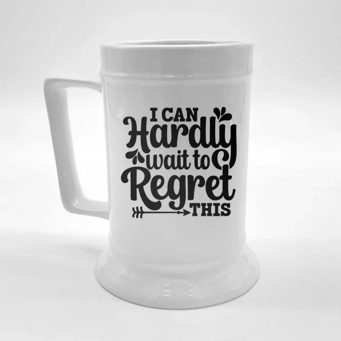 ICan Hardly Wait Front & Back Beer Stein