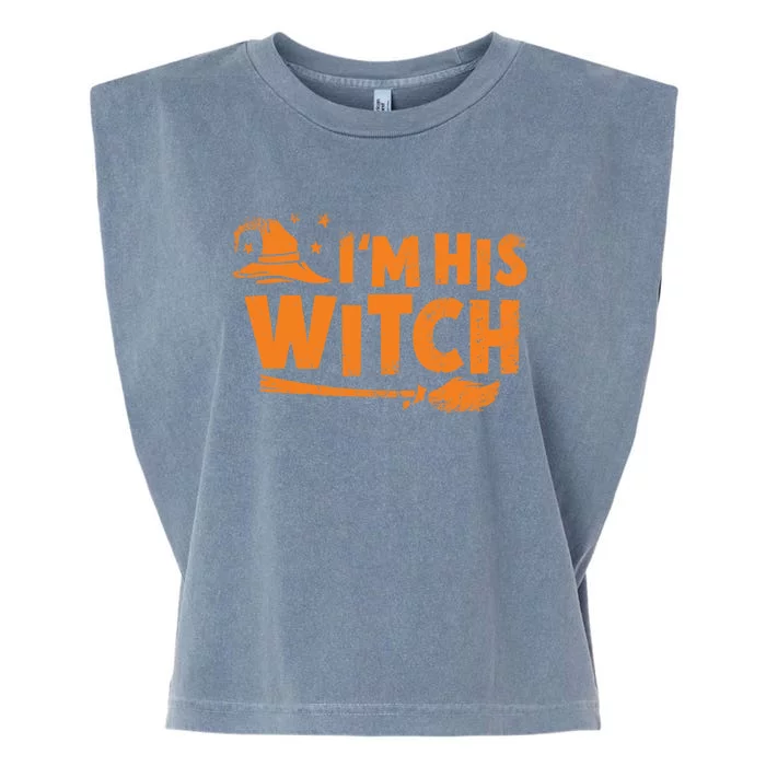 Im His Witch Halloween Couple Gift Garment-Dyed Women's Muscle Tee