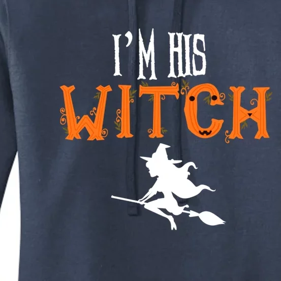 Im His Witch Im Her Boo Funny Couples Matching Halloween Gift Women's Pullover Hoodie