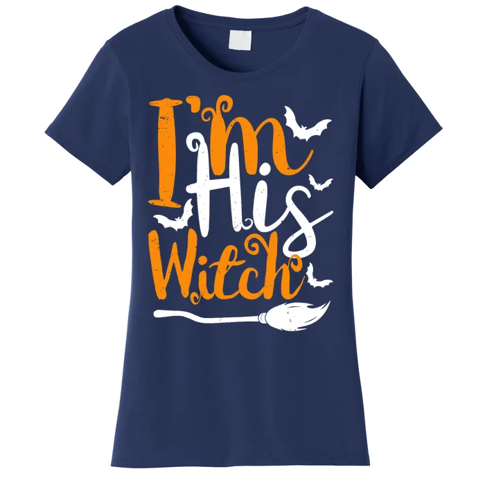 Im His Witch Funny Halloween Design Matching Couple For Her Women's T-Shirt