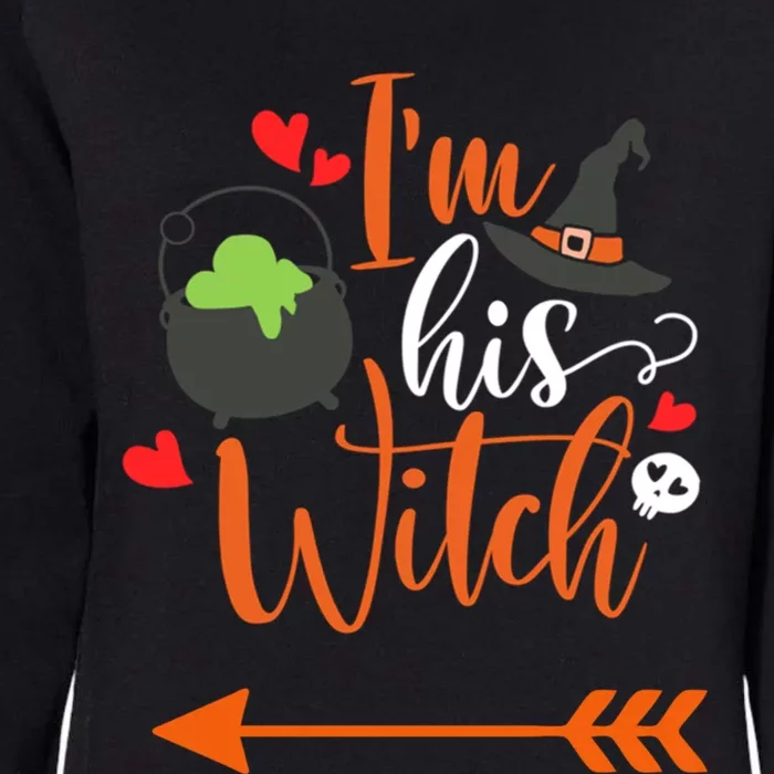 Im His Witch Halloween Gift Couples Adult Witch Hat Skull Cute Gift Womens California Wash Sweatshirt