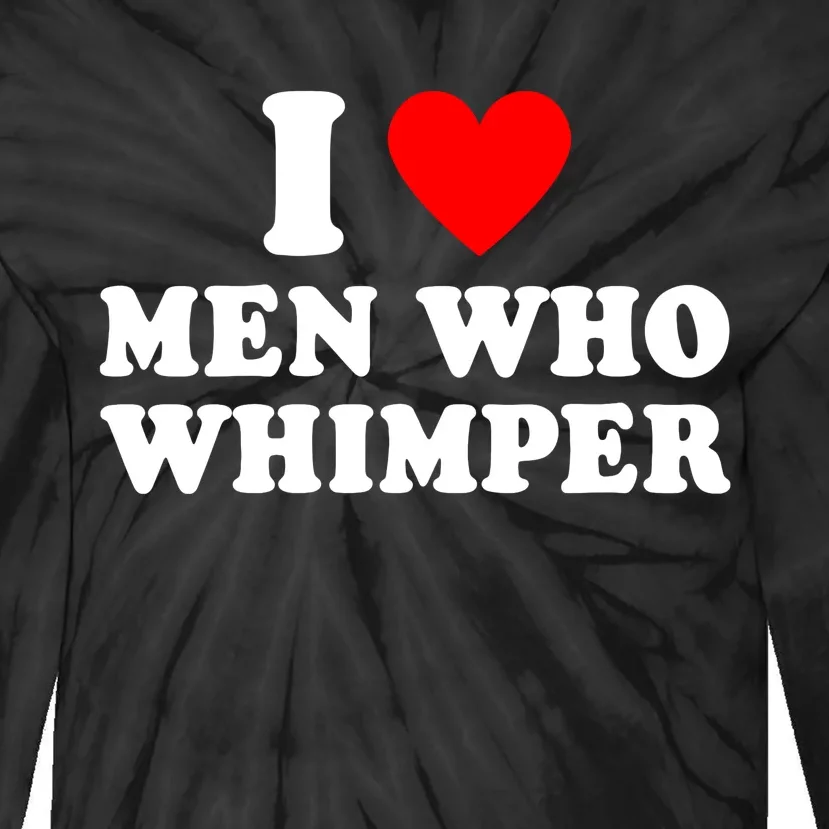 I Heart Who Whimper Tie-Dye Long Sleeve Shirt