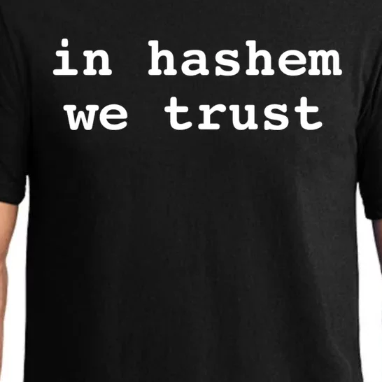 In Hashem We Trust Hebrew Jewish In God We Trust Bitachon Gift Pajama Set