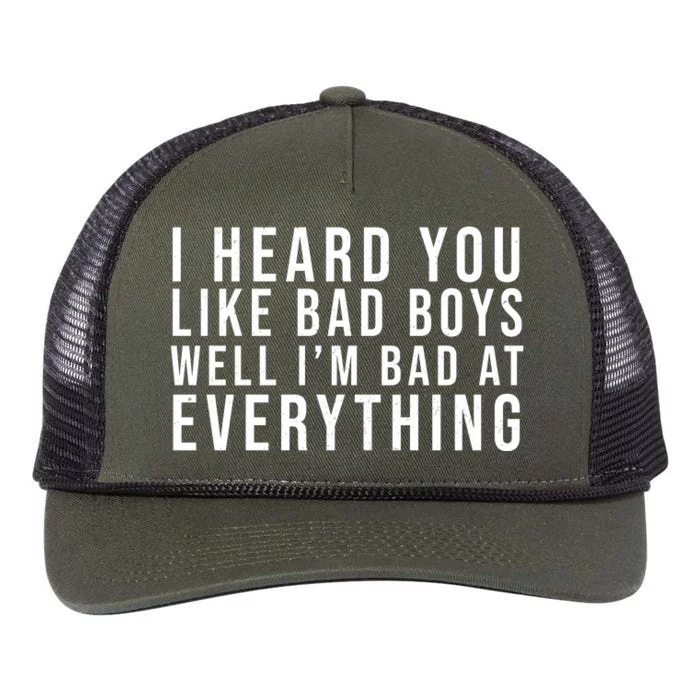 I Heard You Like Bad Boys Well I'm Bat At Everything Retro Rope Trucker Hat Cap