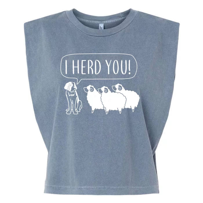 I Herd You Garment-Dyed Women's Muscle Tee