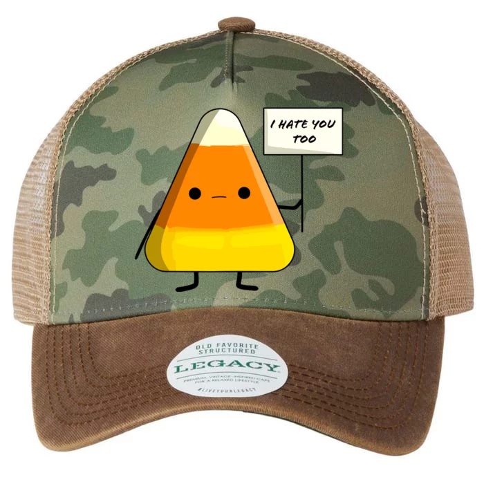 I Hate You Too I Dont Like You Either Funny Halloween Candy Corn Legacy Tie Dye Trucker Hat