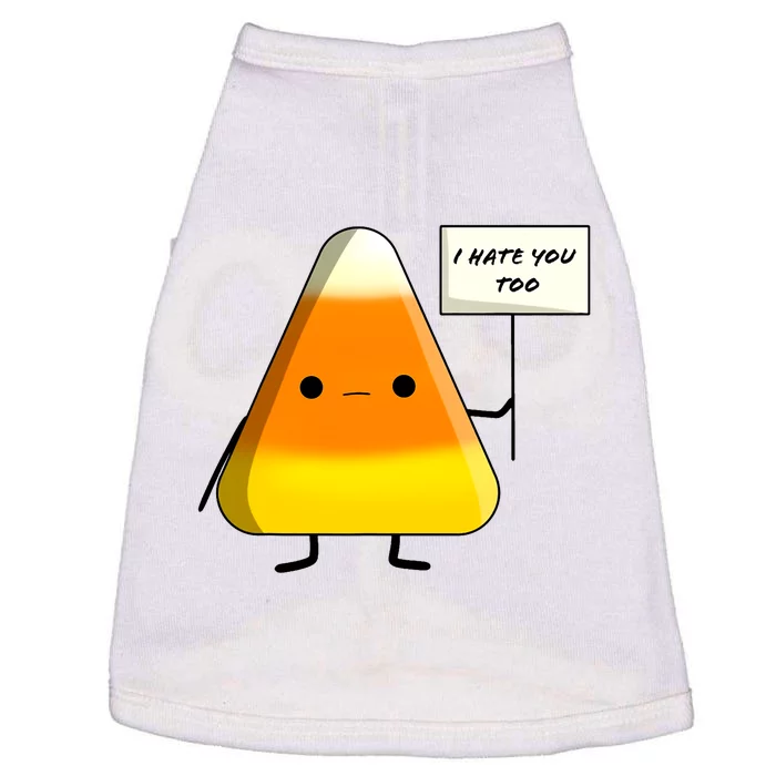 I Hate You Too Funny Halloween Candy Corn Doggie Tank