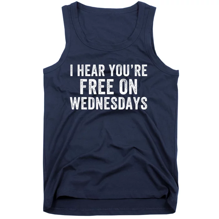 I Hear You’Re Free On Wednesdays 2024 Election Funny Trump Biden Saying Tank Top