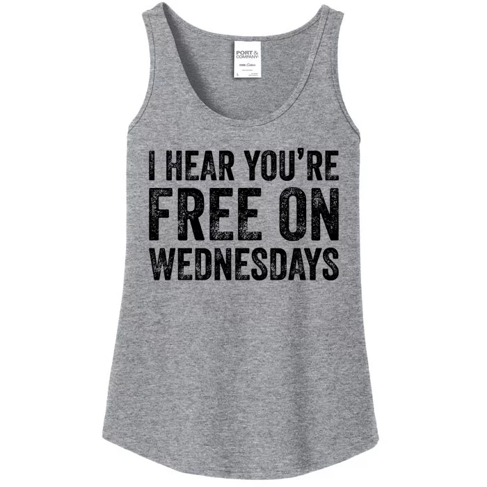 I Hear You’Re Free On Wednesdays Funny Biden Saying Ladies Essential Tank