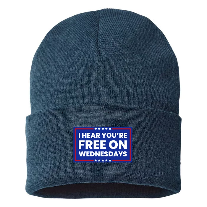 I Hear You’Re Free On Wednesdays Funny Biden Saying Sustainable Knit Beanie