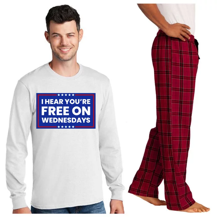 I Hear You’Re Free On Wednesdays Funny Biden Saying Long Sleeve Pajama Set