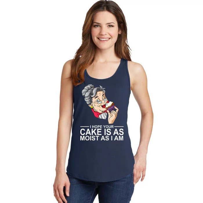 I Hope Your Cake Is As Moist As I Am Funny Ladies Essential Tank