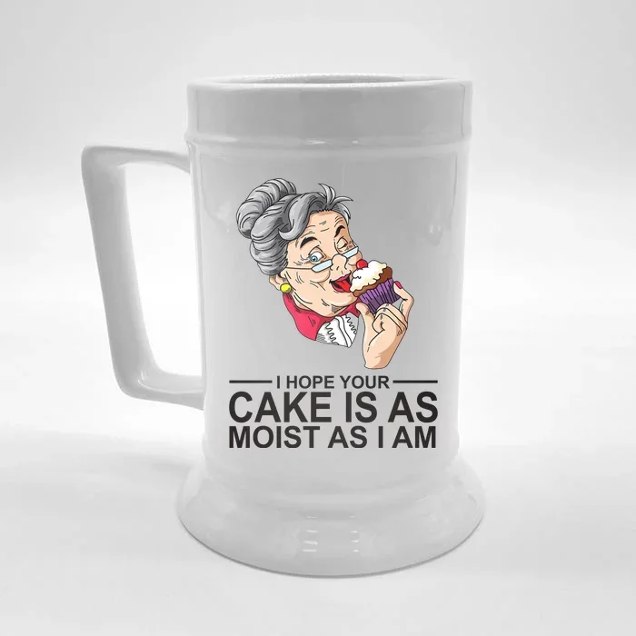 I Hope Your Cake Is As Moist As I Am Funny Front & Back Beer Stein