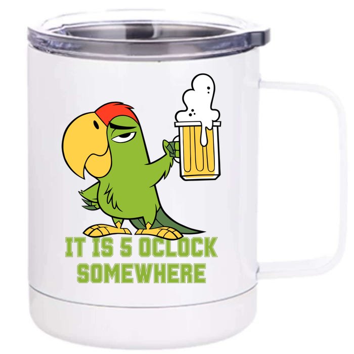 It Is 5 Oclock Somewhere Parrot Drinking Front & Back 12oz Stainless Steel Tumbler Cup