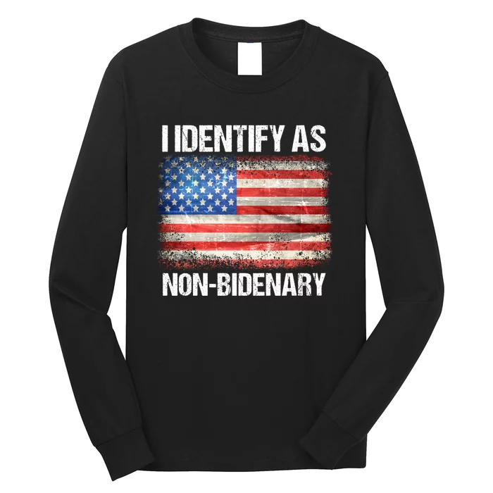 I Identify As NonBidenary Shirt Funny Anti Biden Long Sleeve Shirt