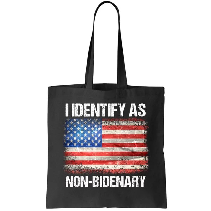 I Identify As NonBidenary Shirt Funny Anti Biden Tote Bag