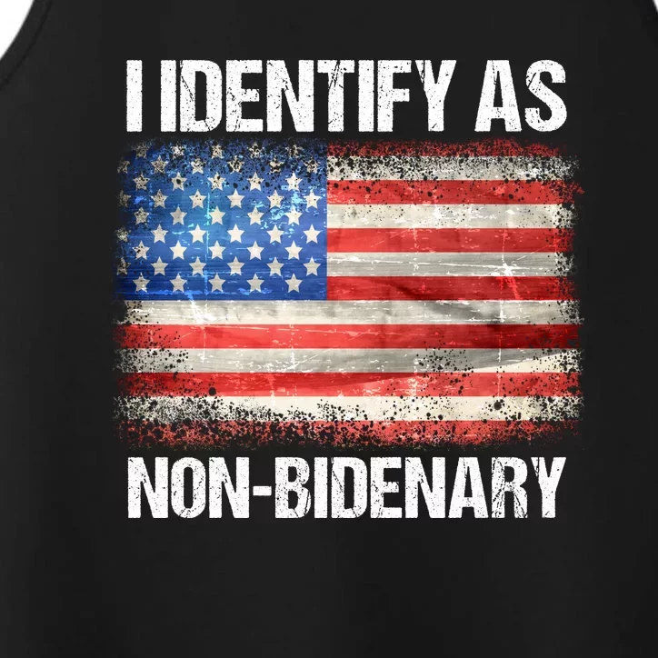 I Identify As NonBidenary Shirt Funny Anti Biden Performance Tank