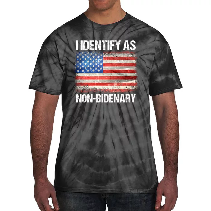 I Identify As NonBidenary Shirt Funny Anti Biden Tie-Dye T-Shirt
