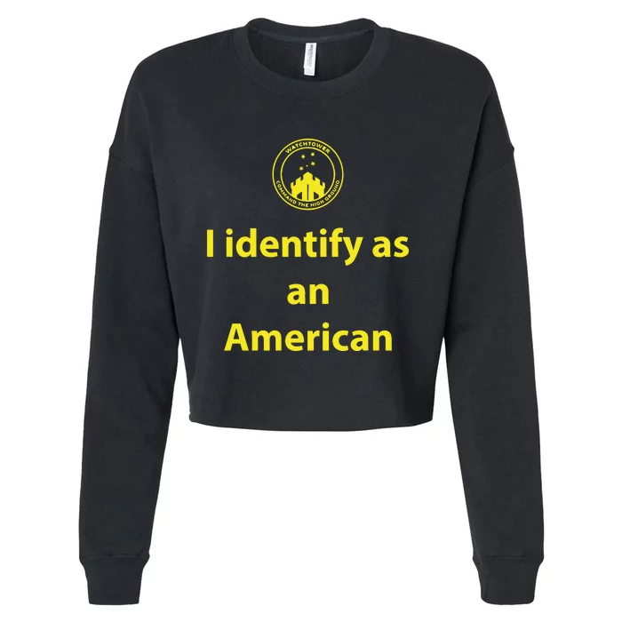 I Identify As An American Watchtower Command The High Ground Cropped Pullover Crew