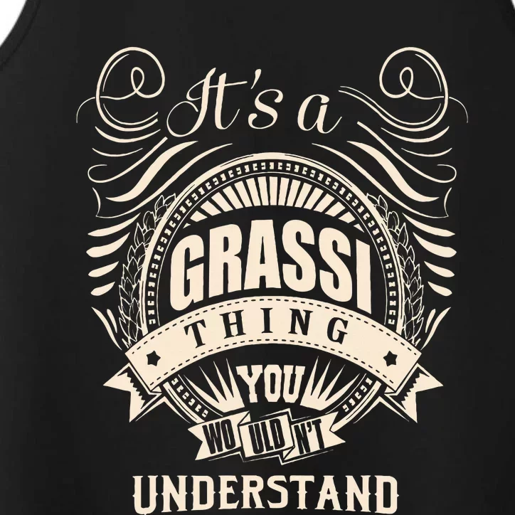 It Is A Grassi Thing Gifts Performance Tank