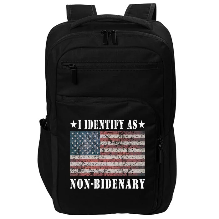 I Identify As Nonbidenary 2024 Impact Tech Backpack