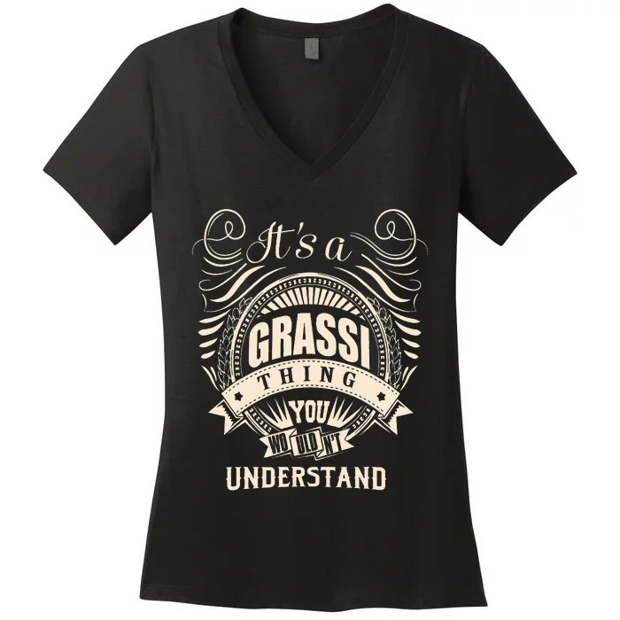 It Is A Grassi Thing Gifts Women's V-Neck T-Shirt