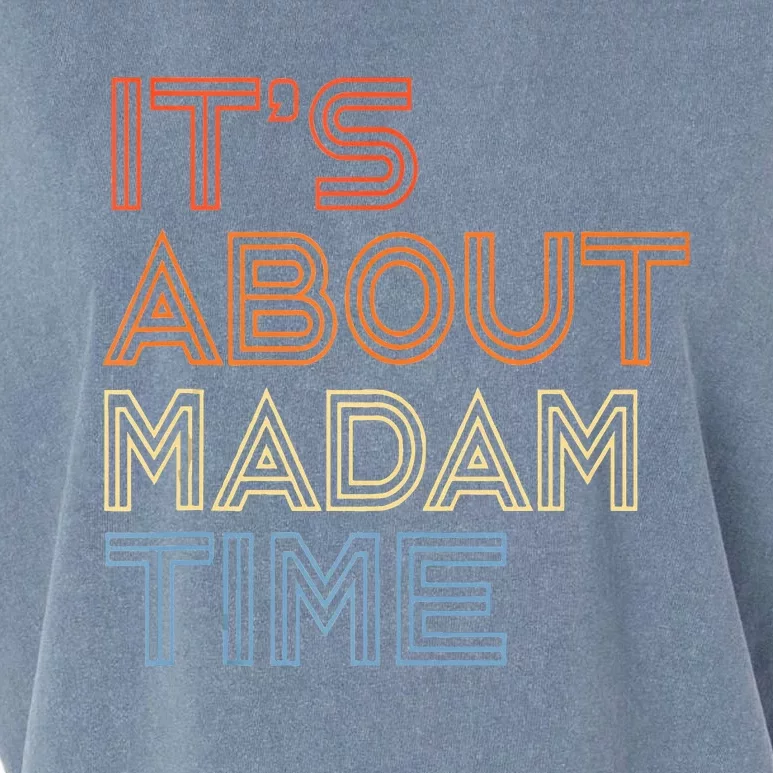 ItS Is About Madam Time Garment-Dyed Women's Muscle Tee