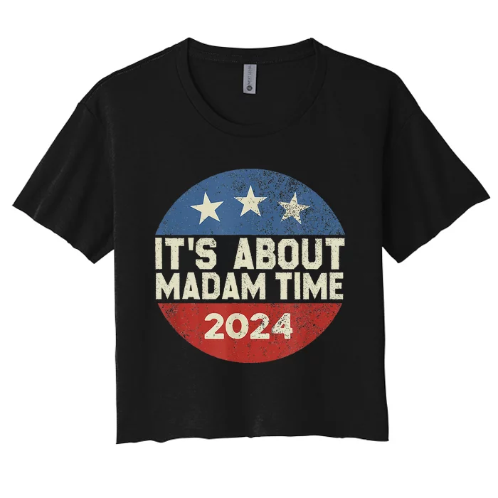 ItS Is About Madam Time Women's Crop Top Tee